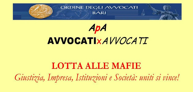 CONVEGNO A BARI: “LOTTA ALLE MAFIE – Giustizia, Impresa, Istituzioni e Società: uniti si vince