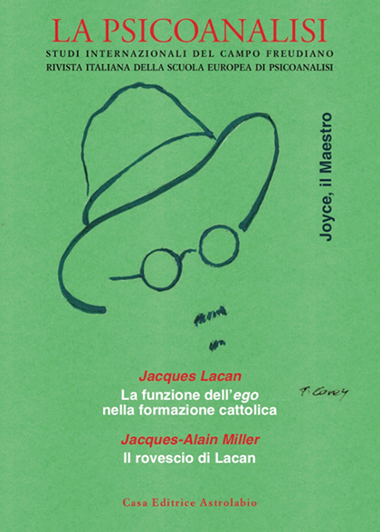 “Qual è la funzione dell’ego nella formazione cattolica?” Nota editoriale de La psicoanalisi, 61, 2017.