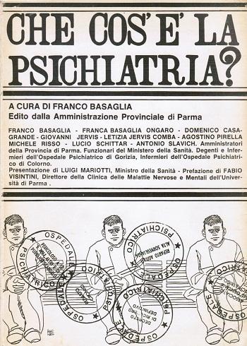 Che cosa è oggi la nostra psichiatria?